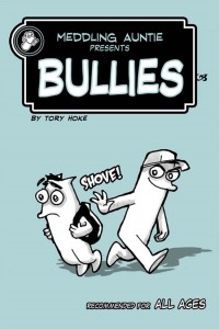 Meddling Auntie Comics Bullies